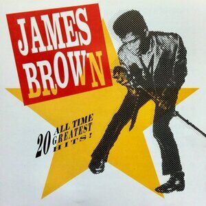 James Brown – 20 All-Time Greatest Hits! 1991 CD - r&b soul groovy hot pants